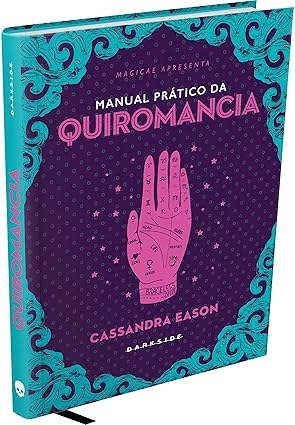 Capa do livro Manual Prático da Quiromancia - Cassandra Eason
